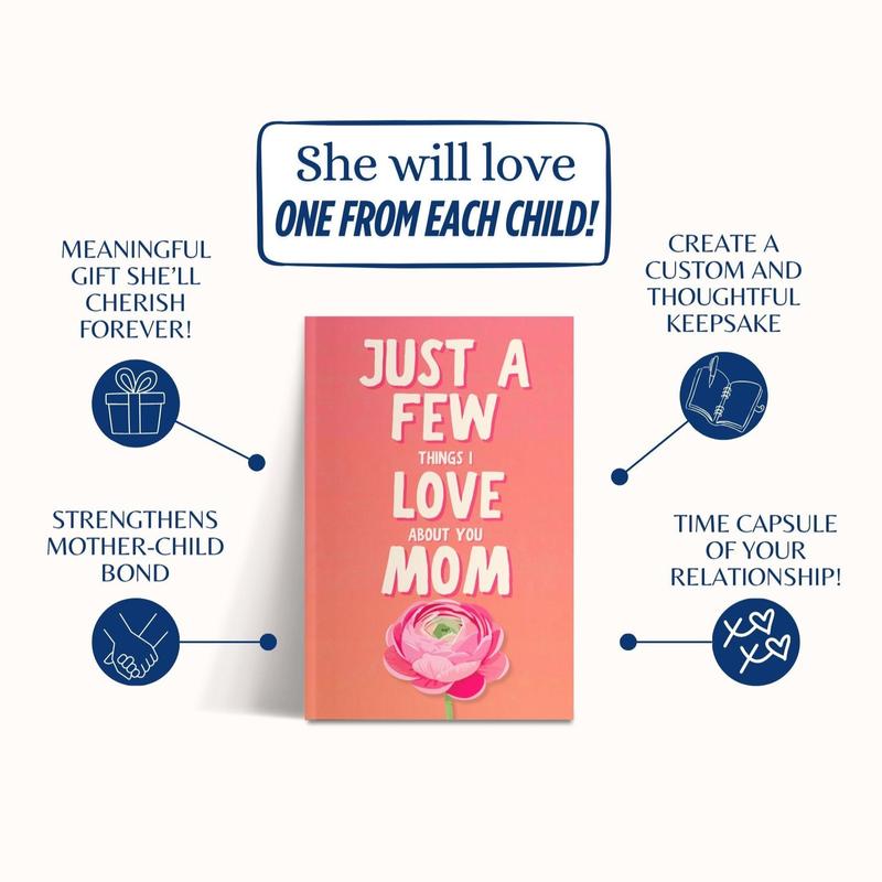 Just A Few Things I Love About You MOM Book