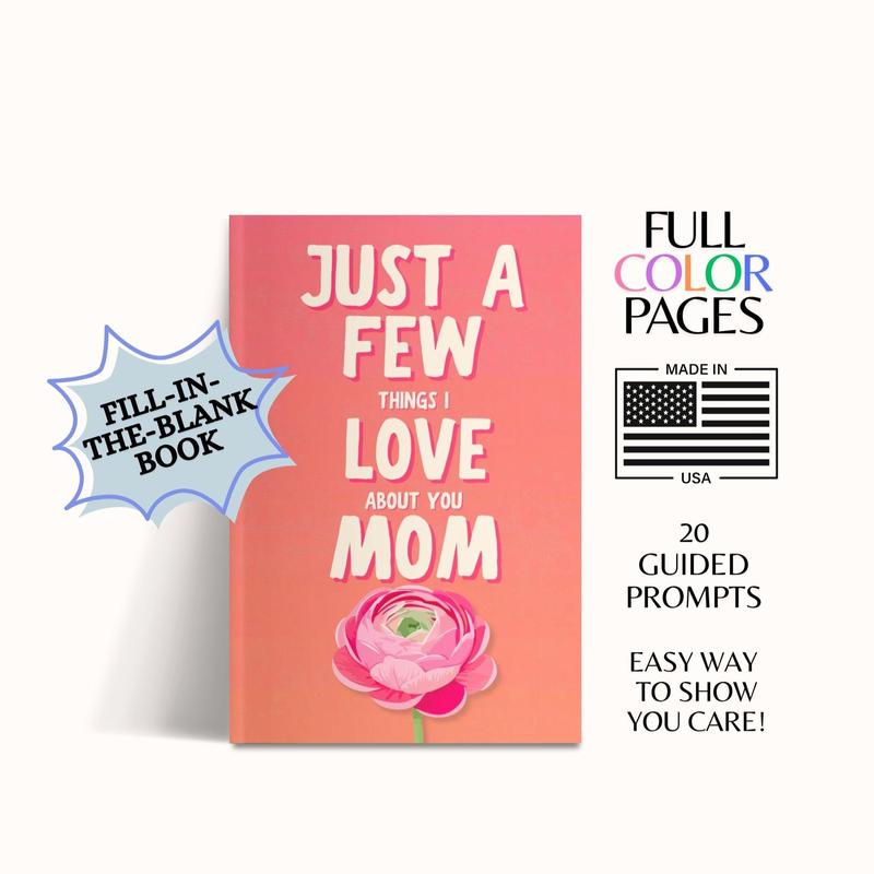 Just A Few Things I Love About You MOM Book